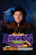 The Last Drive-In With Joe Bob Briggs: Joe Bob's Halloween Hootenanny