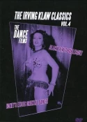 The Irving Klaw Classics 4: The Dance Films