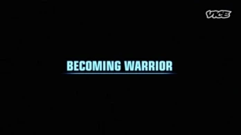 Becoming Warrior