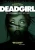 Deadgirl