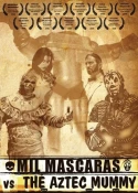 Mil Mascaras vs. The Aztec Mummy