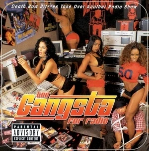 Too Gangsta for Radio