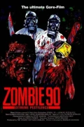 Zombie '90: Extreme Pestilence