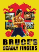 Bruce's Deadly Fingers