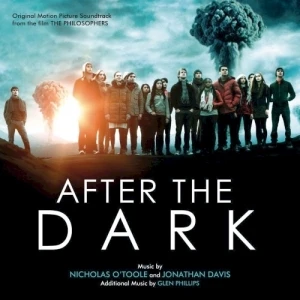 After the Dark (original Motion Picture Soundtrack From the Film The Philosophers)