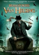 Bram Stoker's Van Helsing