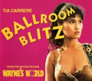 Ballroom Blitz (From the Motion Picture 