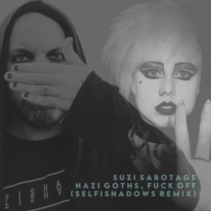 Nazi Goths, Fuck Off Dance Remixes