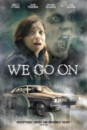 We Go On