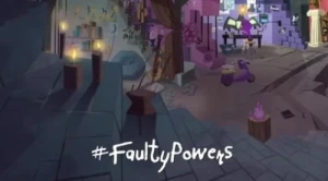 #FaultyPowers