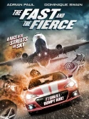 The Fast And The Fierce