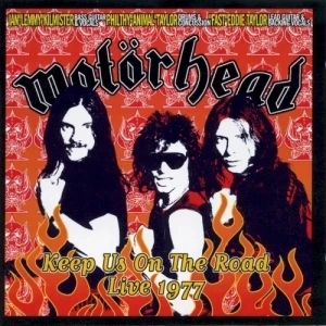 Keep Us on the Road - Live 1977