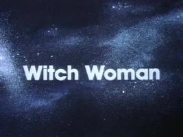 Witch Woman/Micro Menace