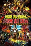 Horror Underground: Extreme Horror Cinema