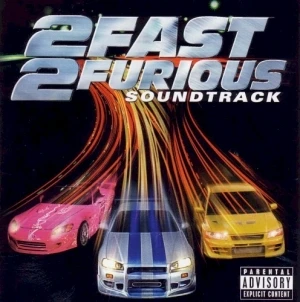 2 Fast 2 Furious: Soundtrack