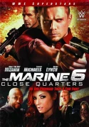 The Marine 6: Close Quarters