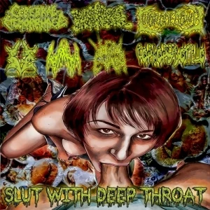 Slut With Deep Throat