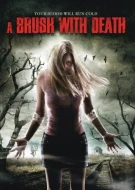 A Brush With Death