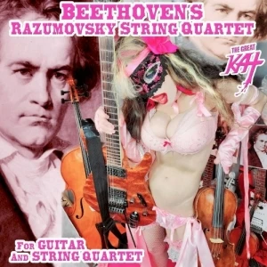 Beethoven’s Razumovsky String Quartet for Guitar and String Quartet
