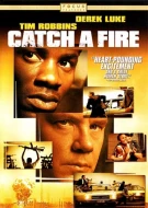 Catch A Fire