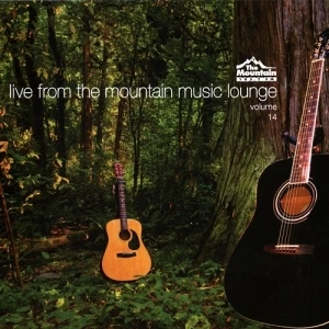 Live from The Mountain Music Lounge, Volume 14