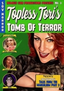 Topless Tori's Tomb Of Terror