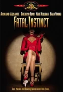 Fatal Instinct