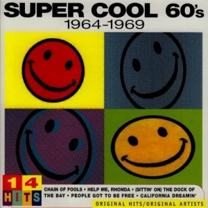 Super Cool 60’s: 1964–1969