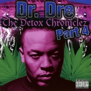 The Detox Chroniclez Vol.4