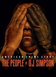 American Crime Story: Season 1 - The People v. O.J. Simpson
