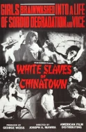 White Slaves Of Chinatown