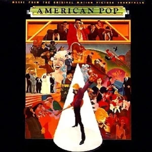 American Pop : Music From the Original Motion Picture Soundtrack