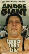 Andre The Giant: Larger Than Life