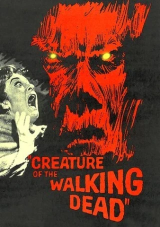 Creature Of The Walking Dead