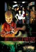 Hellevator: The Bottled Fools