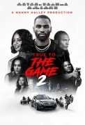 True To The Game 2