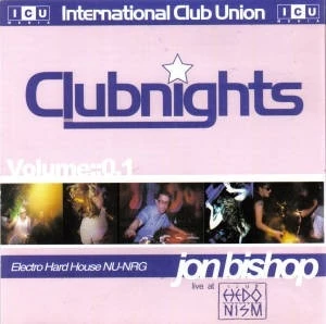 Clubnights, Volume 1: Jon Bishop