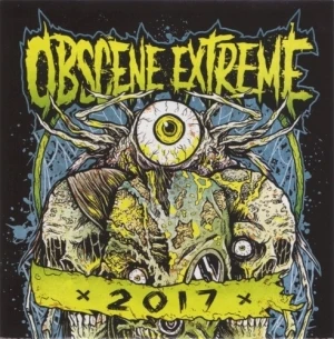 Obscene Extreme 2017