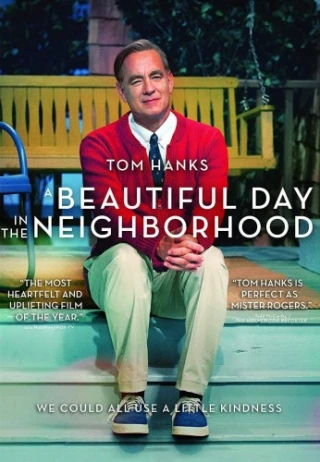 A Beautiful Day In The Neighborhood