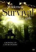 Wilderness Survival For Girls