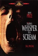 From A Whisper To A Scream