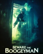 Beware The Boogeyman