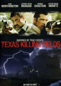 Texas Killing Fields
