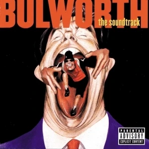 Bulworth: The Soundtrack