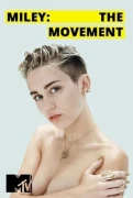 Miley: The Movement