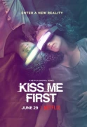 Kiss Me First: Season 1