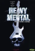 Heavy Mental: A Rock-N-Roll Blood Bath