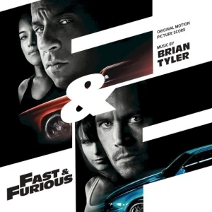 Fast & Furious: Original Motion Picture Score