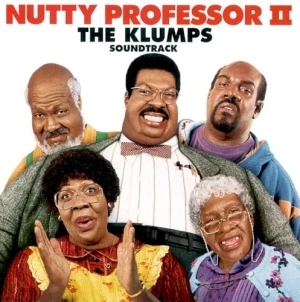 Nutty Professor II: The Klumps Soundtrack