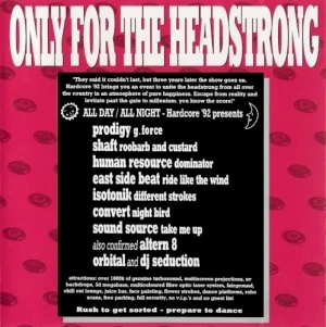Only for the Headstrong: The Ultimate Rave Compilation